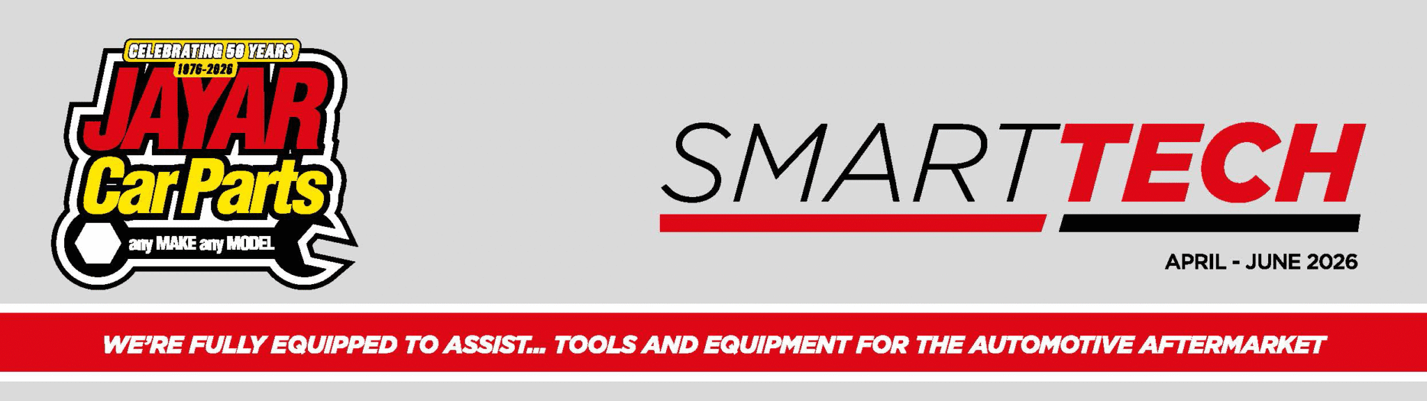 April/June 2026 Smart Tech Magazine OUT NOW! - Jayar Car Parts